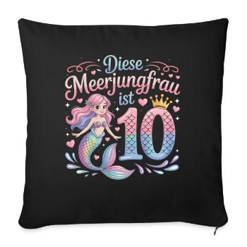Cette sirène a 10 ans de fille 10 ans - Housse de coussin décorative 45 x 45 cm - noir - Devant