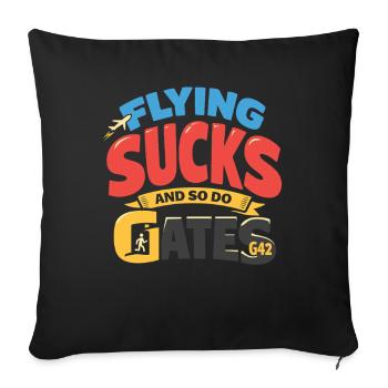 Travel anxiety humor, airport chaos, flying is - Sofa pillowcase 17,3'' x 17,3'' (45 x 45 cm) - black - Front