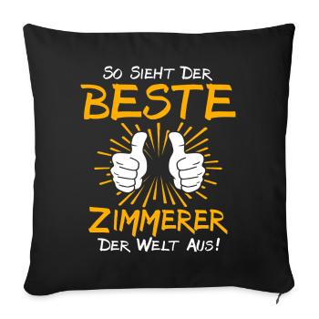 Carpenter Gift Idea - Sofa pillowcase 17,3'' x 17,3'' (45 x 45 cm) - black - Front