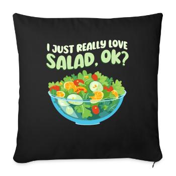 I love salad - Sofa pillowcase 17,3'' x 17,3'' (45 x 45 cm) - black - Front
