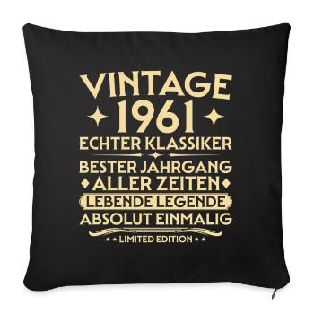 Birthday 1961 Vintage Real Classic - Sofa pillowcase 17,3'' x 17,3'' (45 x 45 cm) - black - Front