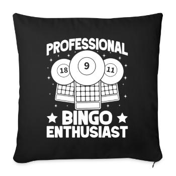 Bingo Player Professional Enthusiast Bingo - Sofa pillowcase 17,3'' x 17,3'' (45 x 45 cm) - black - Front