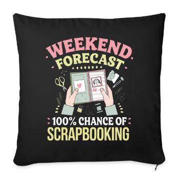 Wochenende Scrapbooking Vorhersage - Sofakissenbezug 45 x 45 cm - Schwarz - Vorne
