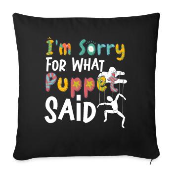 Désolé pour ce que Poppet a dit - Housse de coussin décorative 45 x 45 cm - noir - Devant