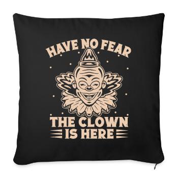 N’ayez pas peur que le clown est là artiste de cirque - Housse de coussin décorative 45 x 45 cm - noir - Devant