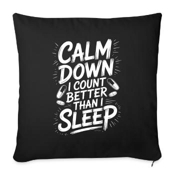 Retail Pharmacist Calm Down I Medication Expert - Sofa pillowcase 17,3'' x 17,3'' (45 x 45 cm) - black - Front