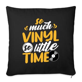 Tellement de vinyle, si peu de temps de design - Housse de coussin décorative 45 x 45 cm - noir - Devant