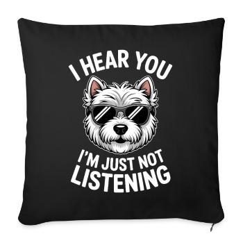 West Highland White Terrier Spruch Westie Geschenk - Sofakissenbezug 45 x 45 cm - Schwarz - Vorne