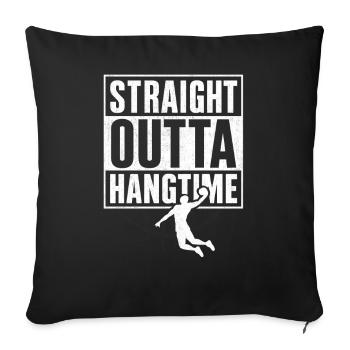 Straight Outta Hangtime Basketball Sports - Sofa pillowcase 17,3'' x 17,3'' (45 x 45 cm) - black - Front