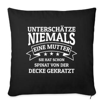 Mom Shirt Humor Never Underestimate Mom - Sofa pillowcase 17,3'' x 17,3'' (45 x 45 cm) - black - Front