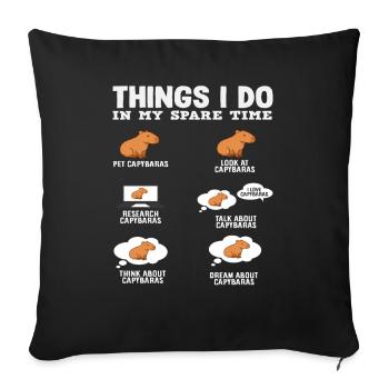 Things I Do In My Free Time Capybaras - Sofa pillowcase 17,3'' x 17,3'' (45 x 45 cm) - black - Front