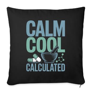 Hospital Pharmacist Calm Cool Calculated Inpatient - Sofa pillowcase 17,3'' x 17,3'' (45 x 45 cm) - black - Front
