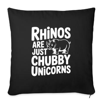 Rhinos Are Just Chubby Unicorns - Sofa pillowcase 17,3'' x 17,3'' (45 x 45 cm) - black - Front