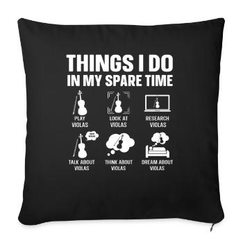 Viola Leisure: What I Do Viola - Sofa pillowcase 17,3'' x 17,3'' (45 x 45 cm) - black - Front