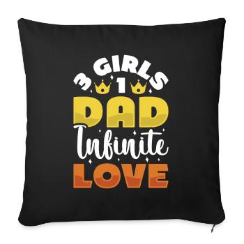 Dad father of three girls daughters - Sofa pillowcase 17,3'' x 17,3'' (45 x 45 cm) - black - Front