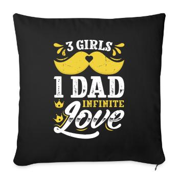 Dad father of three girls daughters - Sofa pillowcase 17,3'' x 17,3'' (45 x 45 cm) - black - Front