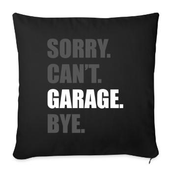 Désolé, je ne peux pas faire le garage Amoureux de voitures mec mécanicien - Housse de coussin décorative 45 x 45 cm - noir - Devant
