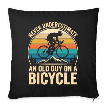 Never Underestimate An Old Guy On A Bicycle - Sofa pillowcase 17,3'' x 17,3'' (45 x 45 cm) - black - Front
