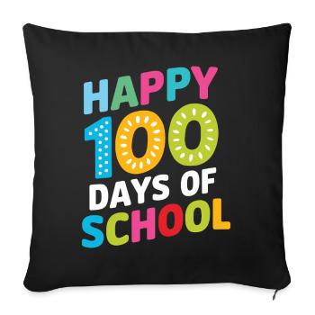 Happy 100 Days Of School - Sofakissenbezug 45 x 45 cm - Schwarz - Vorne