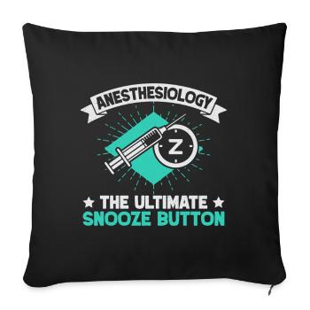 Anesthesiologist Snooze Button Anesthesia - Sofa pillowcase 17,3'' x 17,3'' (45 x 45 cm) - black - Front