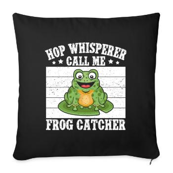 Attrape-grenouilles, Chuchoteur de houlettes, appelle-moi grenouille - Housse de coussin décorative 45 x 45 cm - noir - Devant