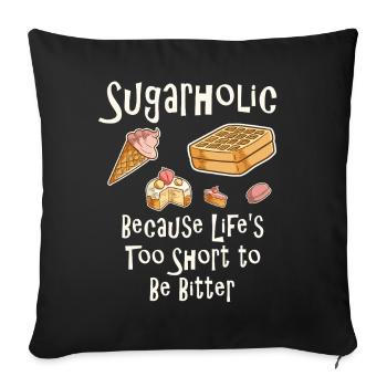 Citation de dessert Sugarholic Tee - Housse de coussin décorative 45 x 45 cm - noir - Devant