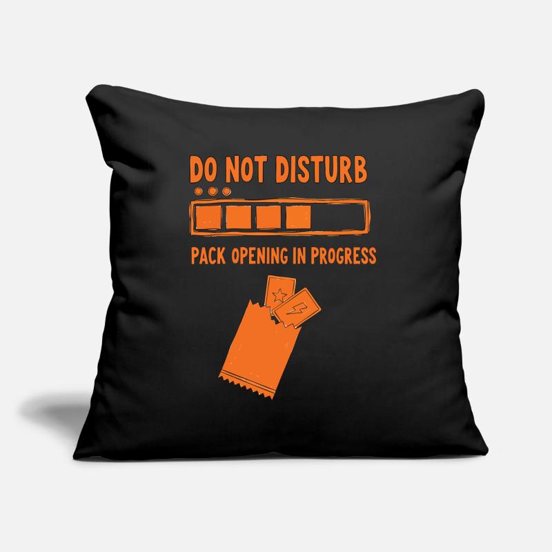 Do Not Disturb Pack Opening In Progress Trading Sofa pillowcase 17,3'' x 17,3'' (45 x 45 cm)