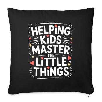 Pediatric OT Helping Kids Master School Based OT - Sofa pillowcase 17,3'' x 17,3'' (45 x 45 cm) - black - Front