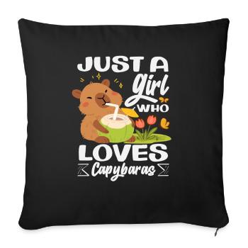 Just A Girl Who Loves Capybaras Cute Funny Animal - Sofa pillowcase 17,3'' x 17,3'' (45 x 45 cm) - black - Front