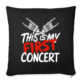 This Is My First Concert Rock Primo Concerto Funny - Sofa pillowcase 17,3'' x 17,3'' (45 x 45 cm) - black - Front