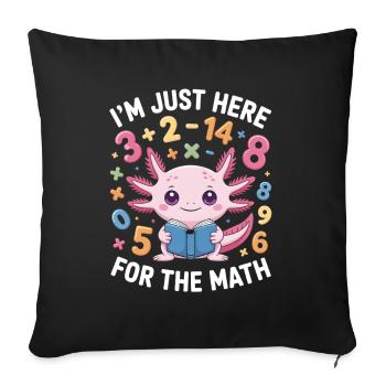 I'm Just Here For The Math Shirt Preschool Number  - Sofa pillowcase 17,3'' x 17,3'' (45 x 45 cm) - black - Front