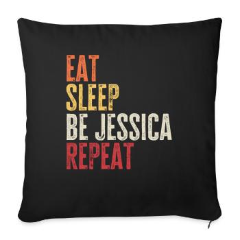 Mange, dors Be Jessica, répète le nom rétro - Housse de coussin décorative 45 x 45 cm - noir - Devant
