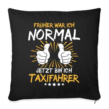 Un chauffeur de taxi qui dit - Housse de coussin décorative 45 x 45 cm - noir - Devant