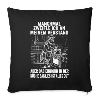 Unicorn Humor Shirt for Sarcasm Fans - Sofa pillowcase 17,3'' x 17,3'' (45 x 45 cm) - black - Front