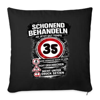 Traitez doucement Panneau de circulation 35 anniversaires - Housse de coussin décorative 45 x 45 cm - noir - Devant