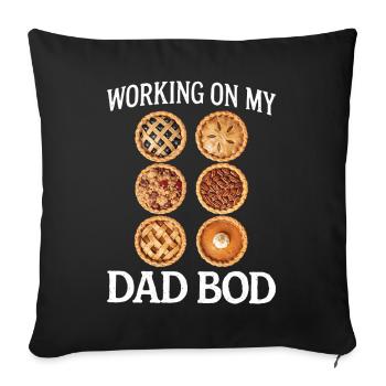 Pies für den Dad Bod - Sofakissenbezug 45 x 45 cm - Schwarz - Vorne