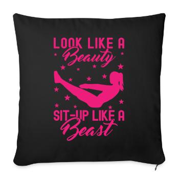 Fitness Fanatics A Beauty Sit-Up Like Beast - Sofa pillowcase 17,3'' x 17,3'' (45 x 45 cm) - black - Front