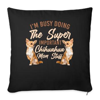 Chihuahua Chihuahueño Je suis occupé - Housse de coussin décorative 45 x 45 cm - noir - Devant