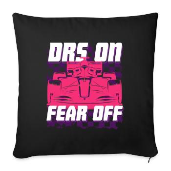 Car Racing Motorsport DRS sur Fear Off - Housse de coussin décorative 45 x 45 cm - noir - Devant