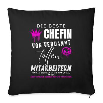 Beste Chefin von verdammt tollen Mitarbeitern - Sofa pillowcase 17,3'' x 17,3'' (45 x 45 cm) - black - Front