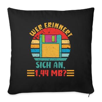 Coder WHO REMEMBERS 1.44 MB? FUNNY - Sofa pillowcase 17,3'' x 17,3'' (45 x 45 cm) - black - Front