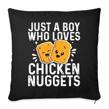 Just A Boy Who Loves Chicken Nuggets Funny Kids  - Sofa pillowcase 17,3'' x 17,3'' (45 x 45 cm) - black - Front