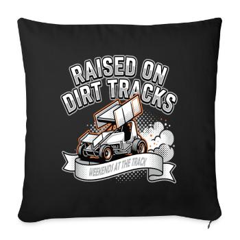 Raised On Dirt Tracks Racing Motiv - Sofa pillowcase 17,3'' x 17,3'' (45 x 45 cm) - black - Front
