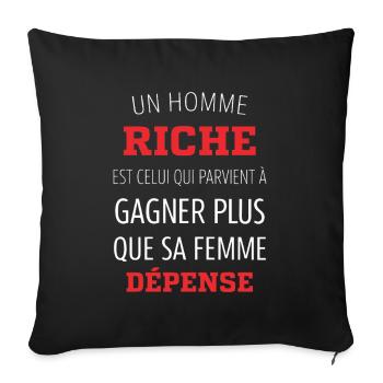 Homme Riche Citation Humour Couple Argent - Housse de coussin décorative 45 x 45 cm - noir - Devant