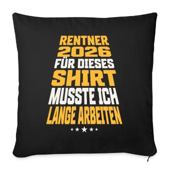 Rentner 2026 - Sofakissenbezug 45 x 45 cm - Schwarz - Vorne