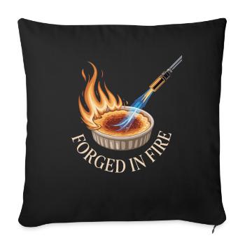 Forged In Fire Creme Brulee Dessert Flame - Sofa pillowcase 17,3'' x 17,3'' (45 x 45 cm) - black - Front