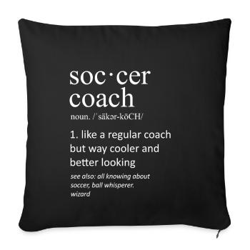 Soccer Coach Definition Funny Football Design - Sofa pillowcase 17,3'' x 17,3'' (45 x 45 cm) - black - Front