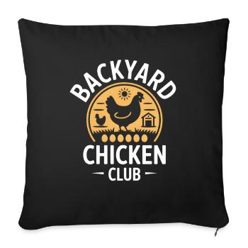 Backyard Chicken Club Hühnerhalter Huhn - Sofakissenbezug 45 x 45 cm - Schwarz - Vorne