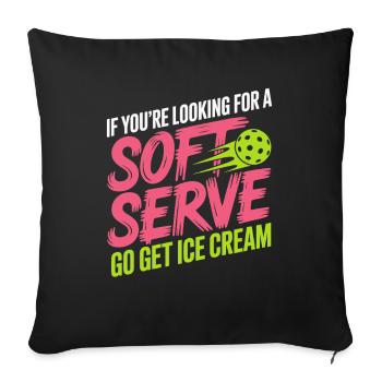 Pickleball Spieler Looking For Soft Serve Dinking - Sofakissenbezug 45 x 45 cm - Schwarz - Vorne