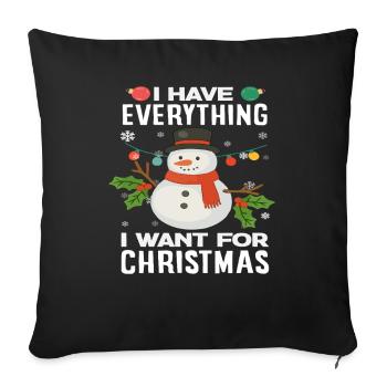 I've got everything I want Christmas love - Sofa pillowcase 17,3'' x 17,3'' (45 x 45 cm) - black - Front